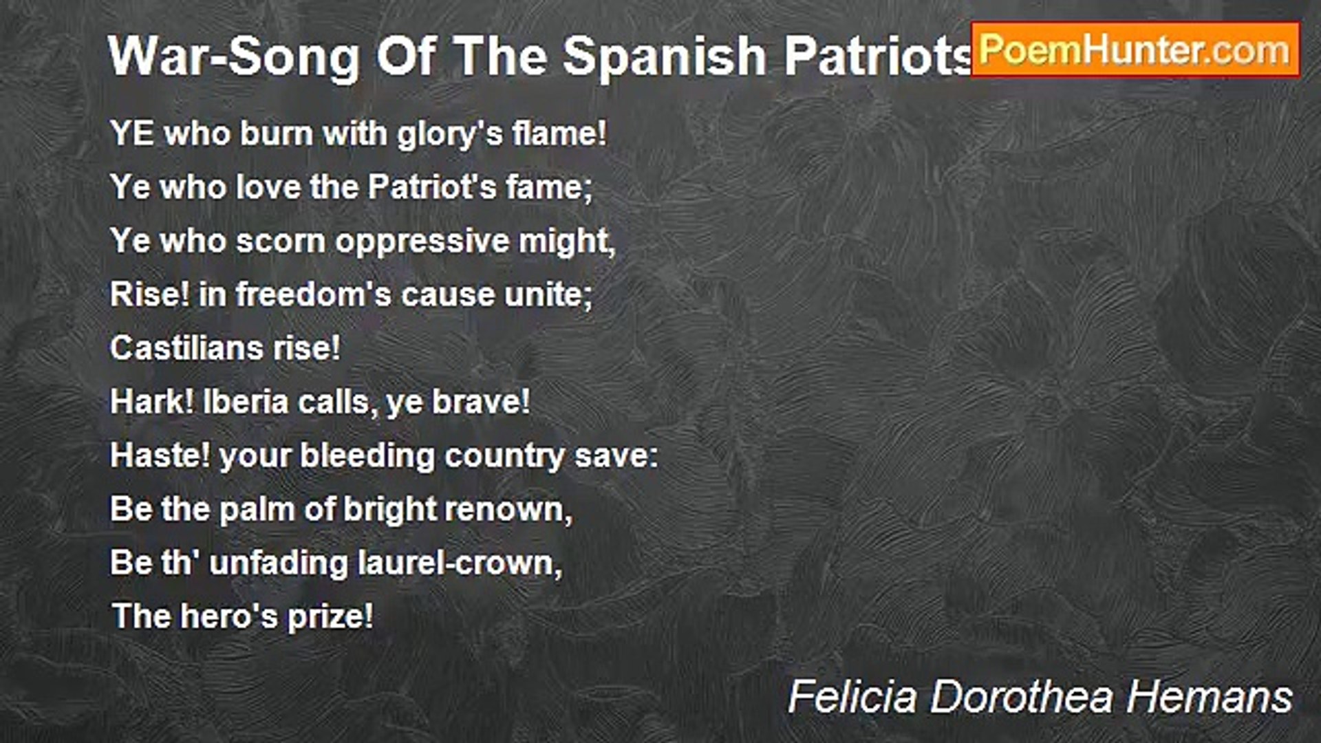 ⁣Felicia Dorothea Hemans - War-Song Of The Spanish Patriots