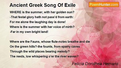 Felicia Dorothea Hemans - Ancient Greek Song Of Exile