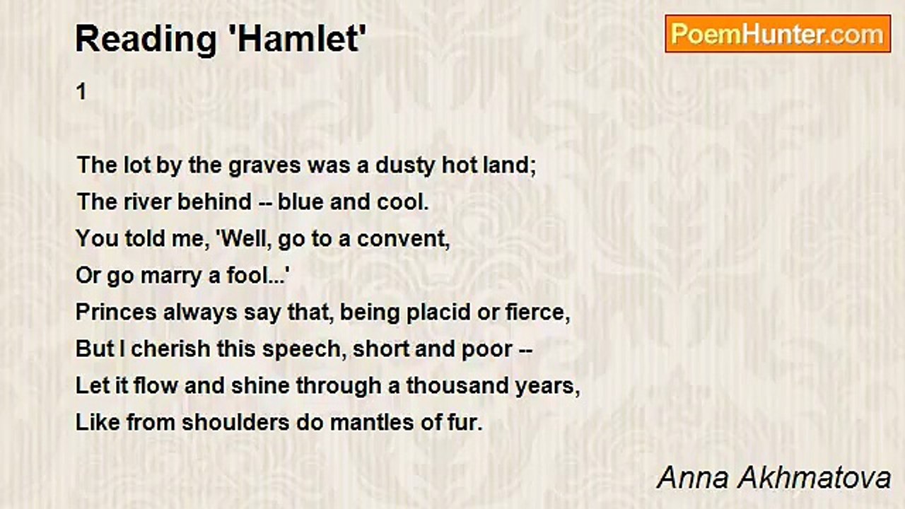 Anna Akhmatova - Reading 'Hamlet'