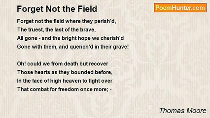 Thomas Moore - Forget Not the Field