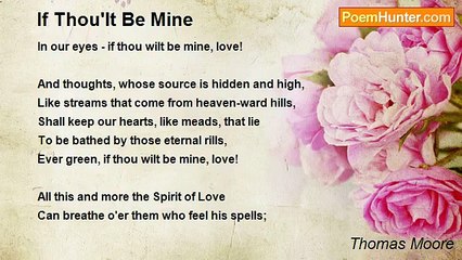Thomas Moore - If Thou'lt Be Mine