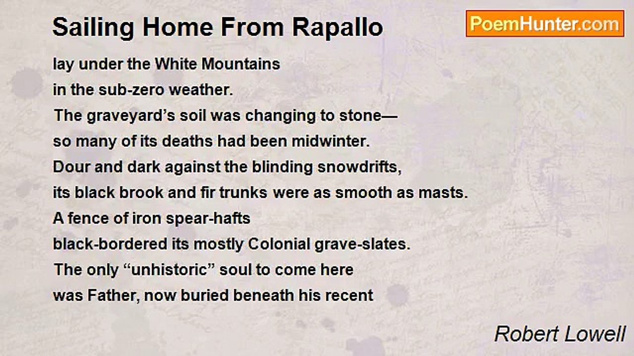 Robert Lowell - Sailing Home From Rapallo