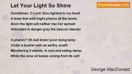 George MacDonald - Let Your Light So Shine