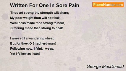 George MacDonald - Written For One In Sore Pain
