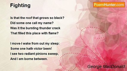 George MacDonald - Fighting