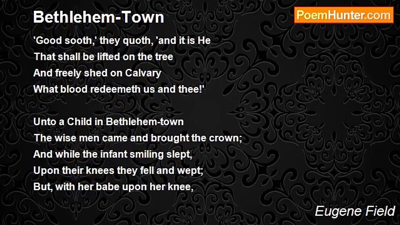 Eugene Field - Bethlehem-Town