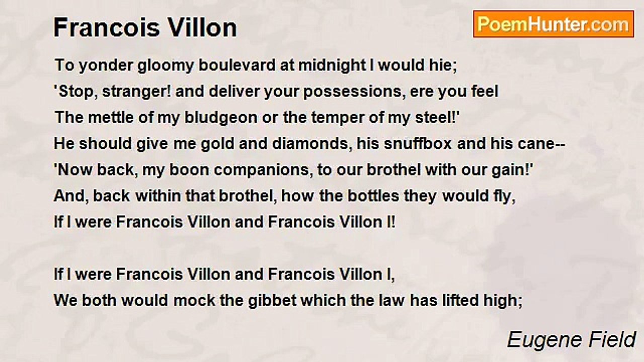 Eugene Field - Francois Villon