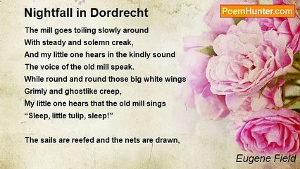 Eugene Field - Nightfall in Dordrecht