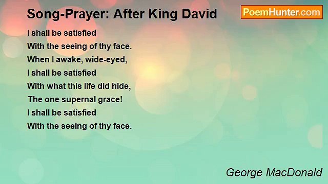 George MacDonald - Song-Prayer: After King David