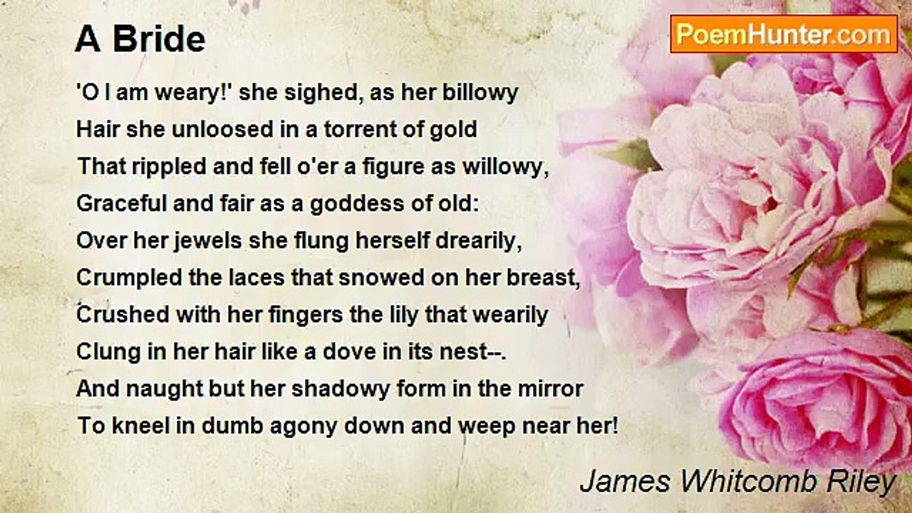 James Whitcomb Riley - A Bride