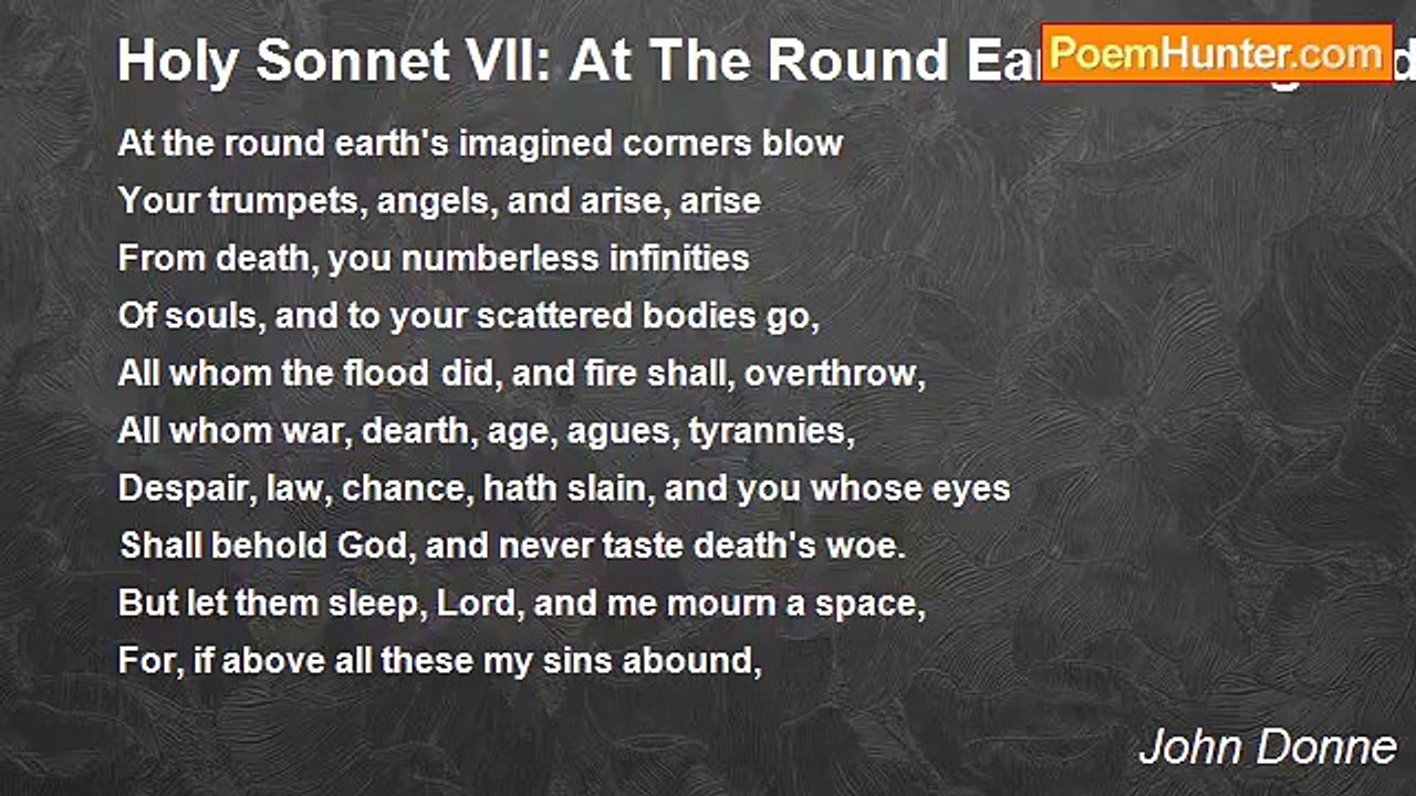 John Donne - Holy Sonnet VII: At The Round Earth's Imagined Corners