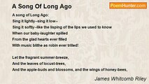 James Whitcomb Riley - A Song Of Long Ago