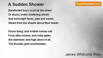 James Whitcomb Riley - A Sudden Shower