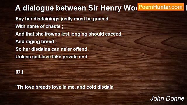 John Donne - A dialogue between Sir Henry Wootton and Mr. Donne