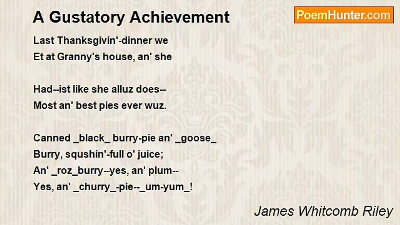 James Whitcomb Riley - A Gustatory Achievement