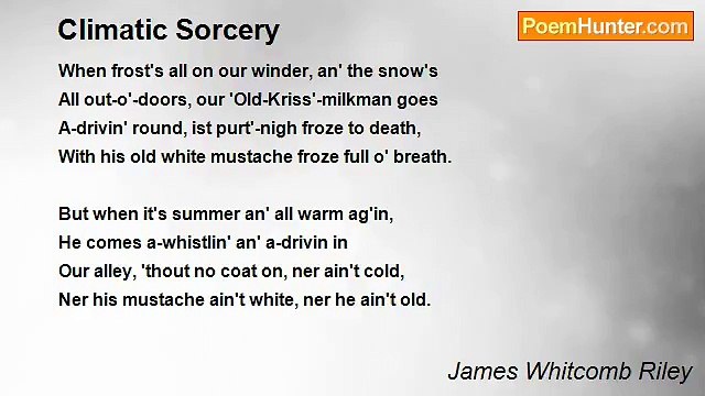 James Whitcomb Riley - Climatic Sorcery