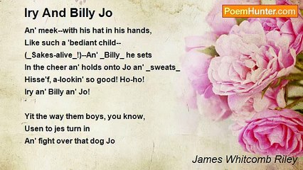 James Whitcomb Riley - Iry And Billy Jo