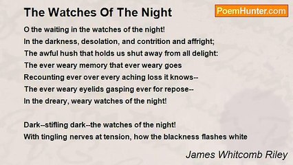 James Whitcomb Riley - The Watches Of The Night