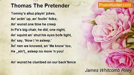 James Whitcomb Riley - Thomas The Pretender
