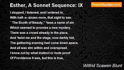 Wilfrid Scawen Blunt - Esther, A Sonnet Sequence: IX
