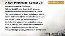 Wilfrid Scawen Blunt - A New Pilgrimage: Sonnet VIII