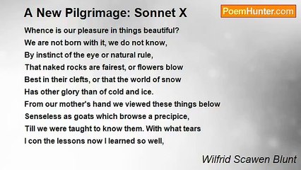 Wilfrid Scawen Blunt - A New Pilgrimage: Sonnet X
