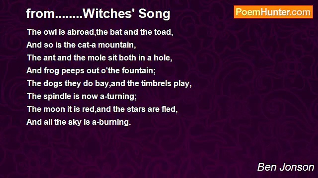 Ben Jonson - from........Witches' Song