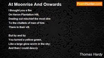 Thomas Hardy - At Moonrise And Onwards