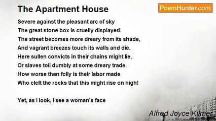 Alfred Joyce Kilmer - The Apartment House