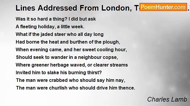 Charles Lamb - Lines Addressed From London, To Sara And S.T.C. At Bristol, In The Summer Of 1796