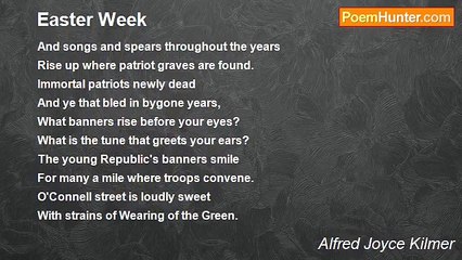 Alfred Joyce Kilmer - Easter Week