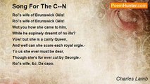 Charles Lamb - Song For The C--N
