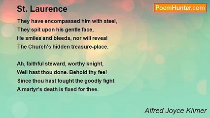 Alfred Joyce Kilmer - St. Laurence