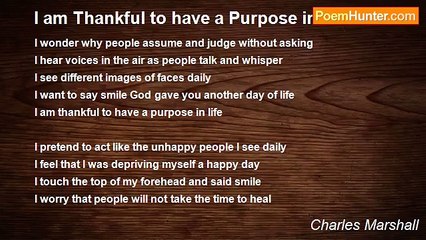 Charles Marshall - I am Thankful to have a Purpose in Life