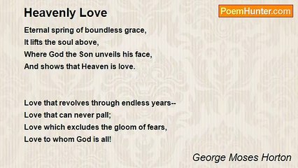 George Moses Horton - Heavenly Love