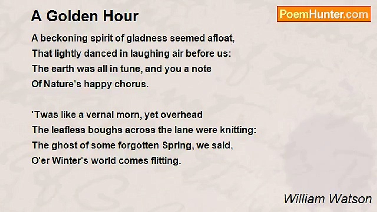William Watson - A Golden Hour