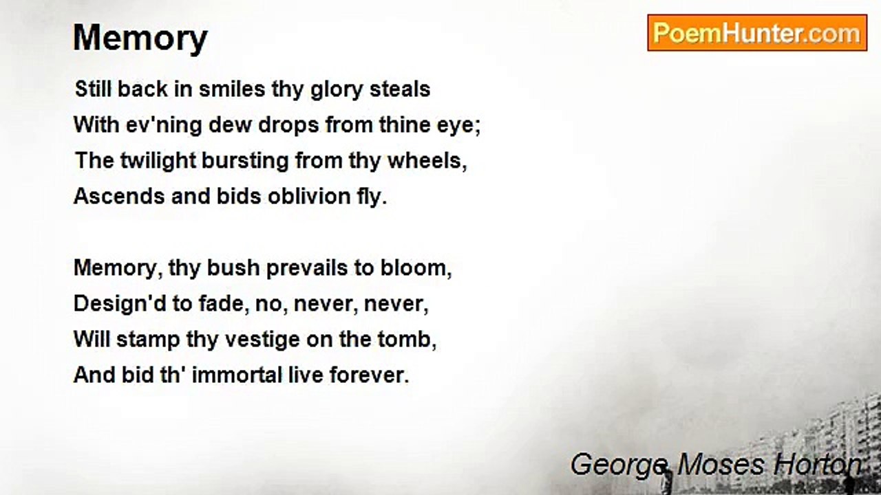 George Moses Horton - Memory