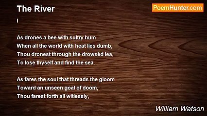 William Watson - The River