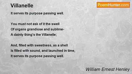 William Ernest Henley - Villanelle