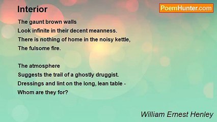 William Ernest Henley - Interior