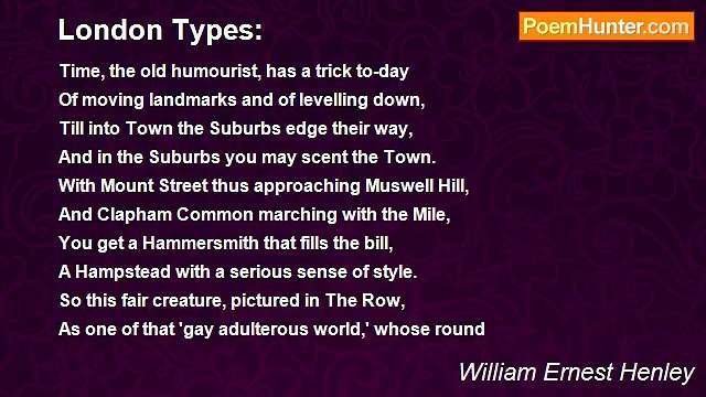 William Ernest Henley - London Types: