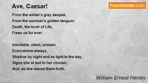 William Ernest Henley - Ave, Caesar!