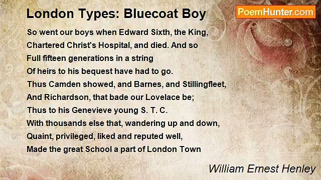 William Ernest Henley - London Types: Bluecoat Boy