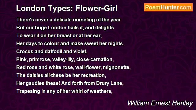 William Ernest Henley - London Types: Flower-Girl