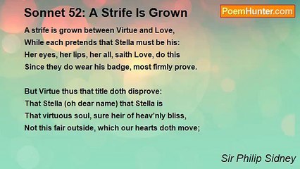 Sir Philip Sidney - Sonnet 52: A Strife Is Grown