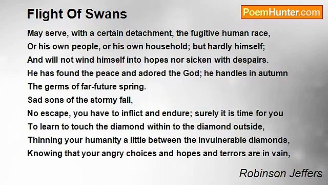Robinson Jeffers - Flight Of Swans
