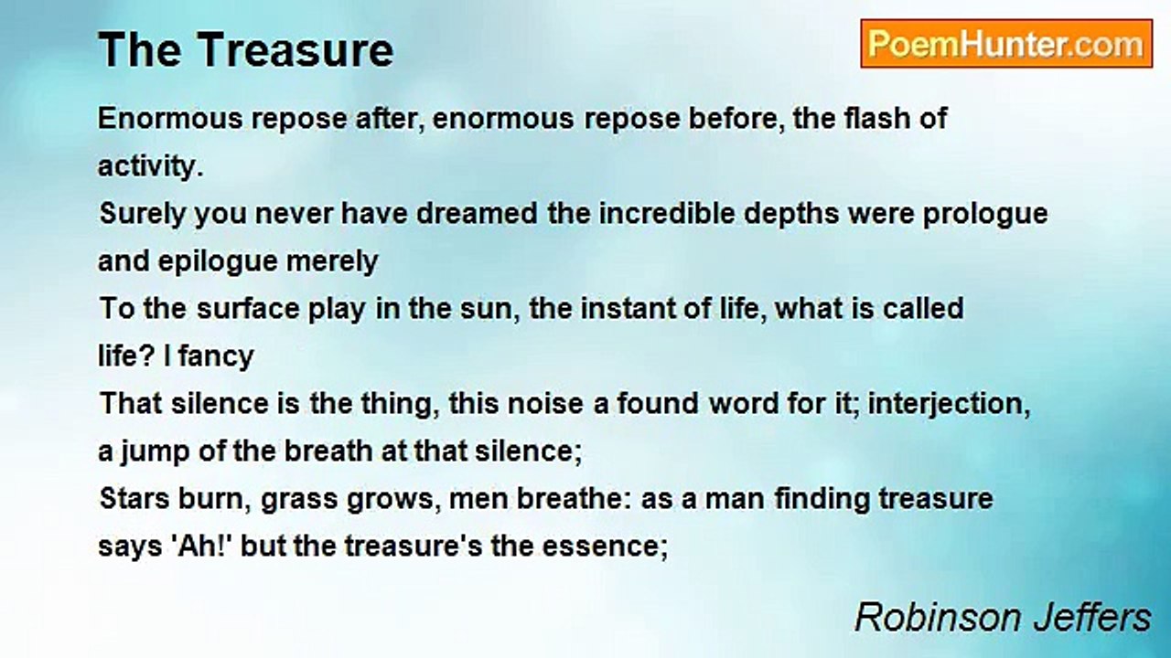 Robinson Jeffers - The Treasure