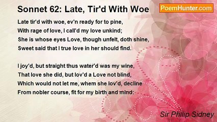 Sir Philip Sidney - Sonnet 62: Late, Tir'd With Woe