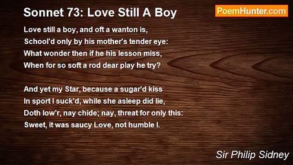 Sir Philip Sidney - Sonnet 73: Love Still A Boy