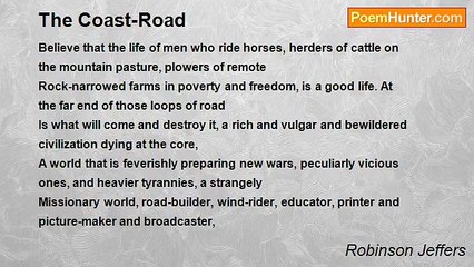 Robinson Jeffers - The Coast-Road